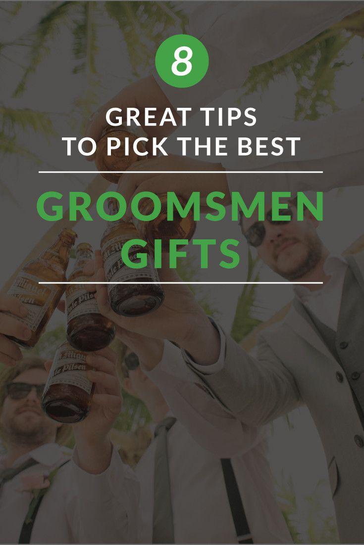 Wedding - 8 GREAT TIPS TO PICK THE BEST GROOMSMEN GIFTS