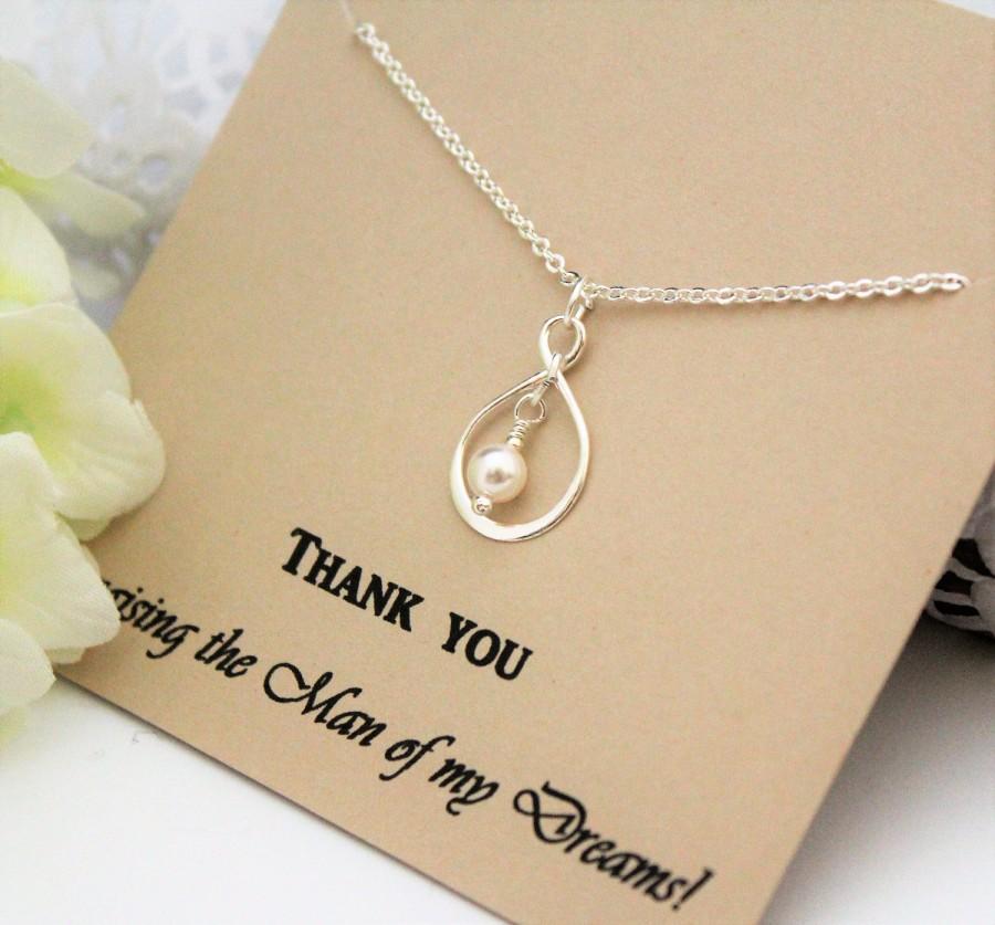 Mariage - THANK You for Raising the MAN of My DREAMS Mother of Groom Gift Mother In Law Gift from Bride White Pearl Necklace Silver Infinity Necklace