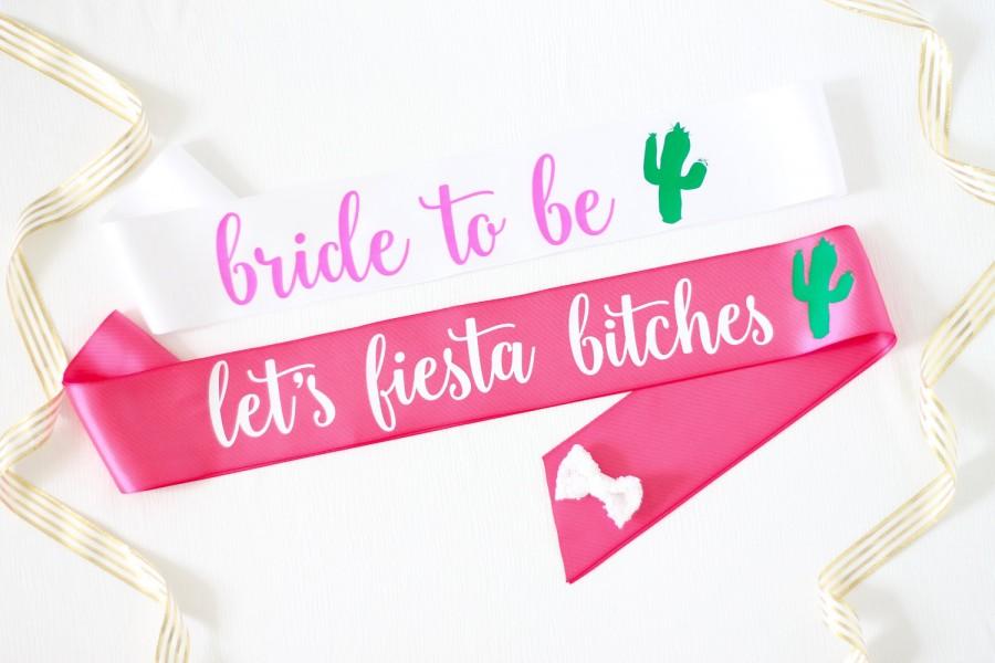 Mariage - Let's Fiesta Bachelorette Party Sash - Let's Fiesta - Let's Fiesta Bitches - Bachelorette Party Sash - Bride Sash
