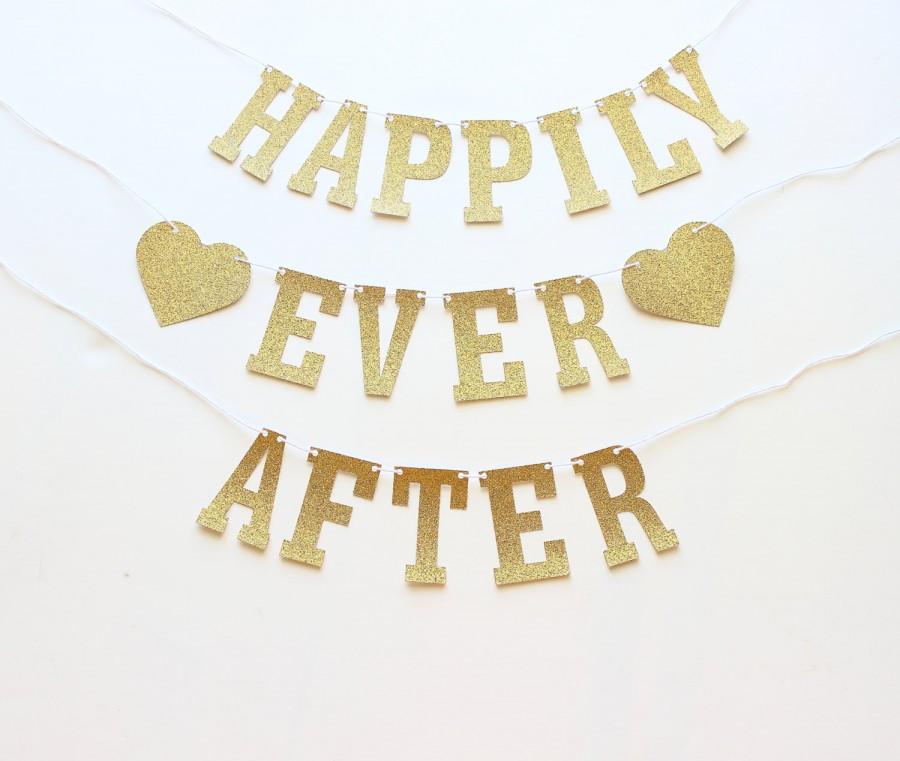 Hochzeit - Happily Ever After Wedding Banner, Wedding Decoration, Gold Glitter Banner, Photo Prop, Wedding Garland, Wedding Shower, Bridal Shower