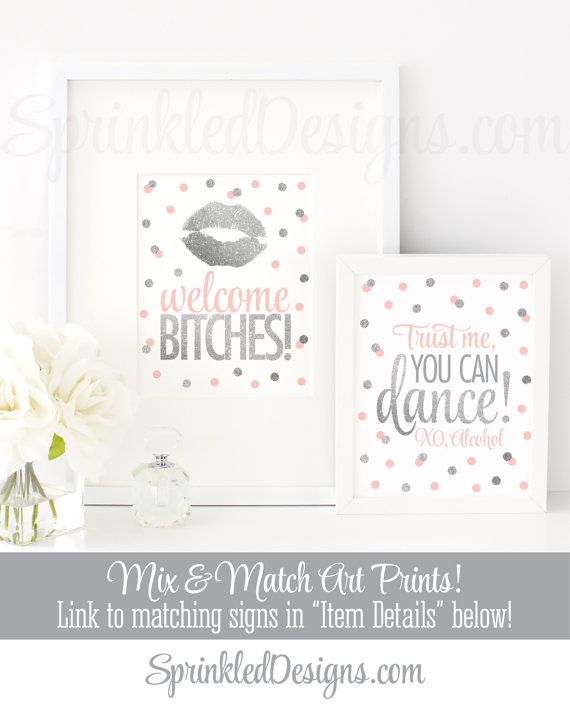 Wedding - Welcome Bitches, Silver Glitter Kiss Lips - Blush Pink Gray Bachelorette Party Sign, Makeup Vanity Decor, Dorm Room Decor, 8x10 Sign