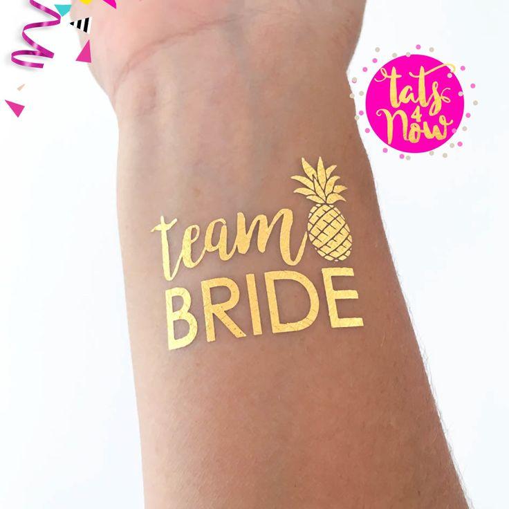 Mariage - Gold Bachelorette Tattoo, Team Bride, PINEAPPLE, Gold Tattoo, Bachelorette Party Tattoo