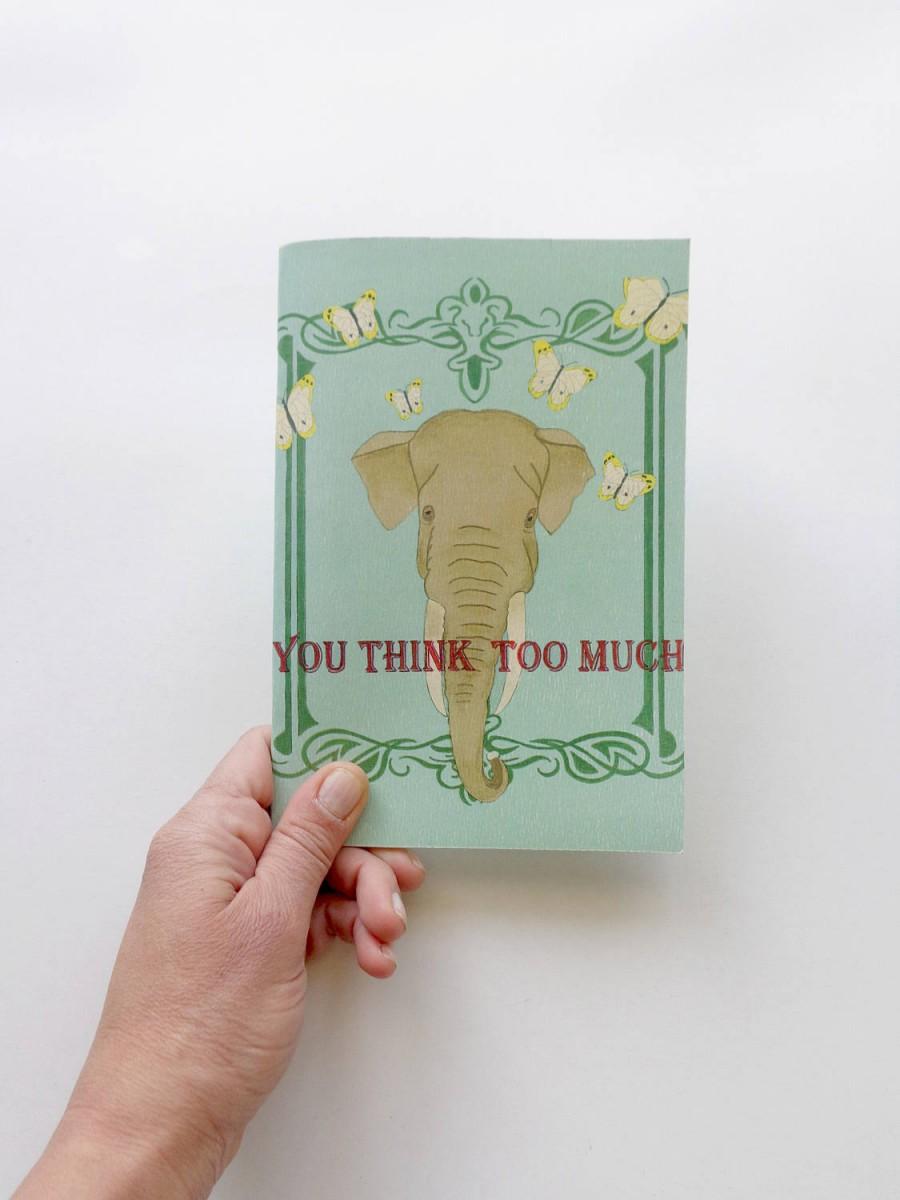 زفاف - handmade ilustrated notebook, motivational quote, elephant notebook, animal journal, plain paper, you think too much, mint green, butterfly