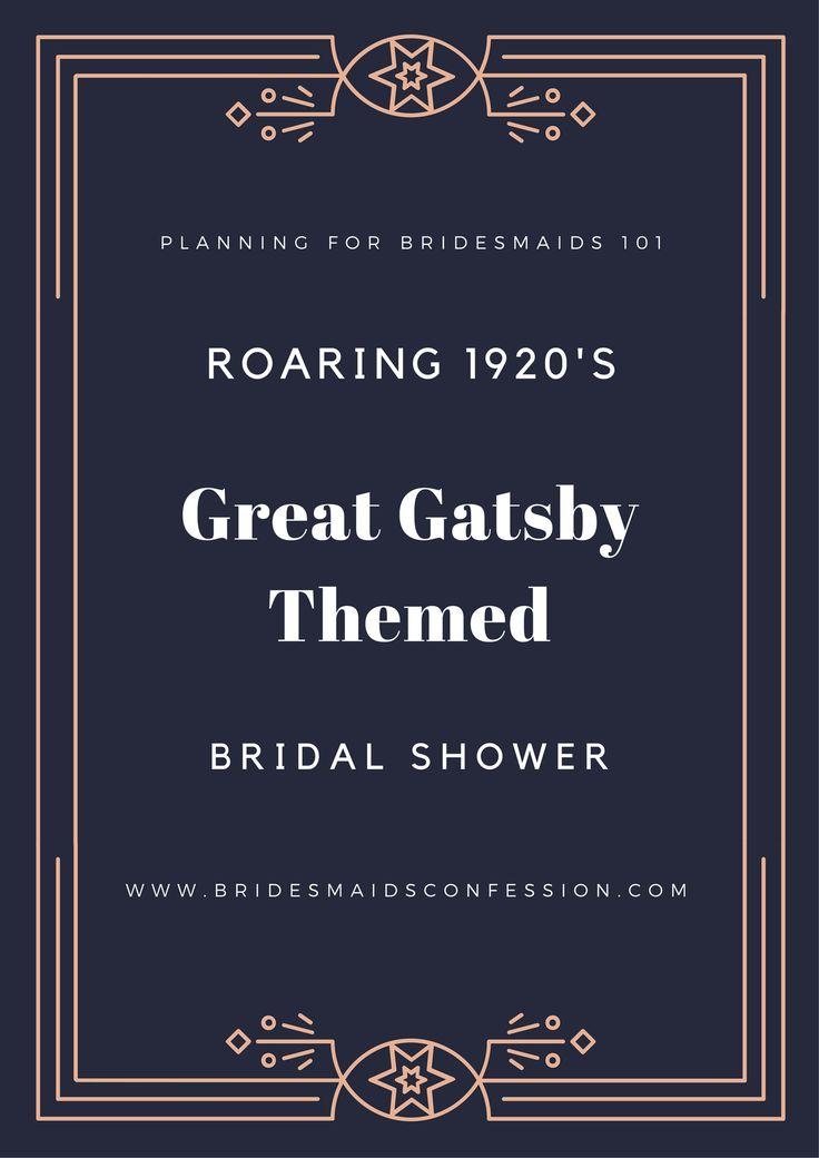Wedding - Great Gatsby Theme - Bridal Shower Inspiration