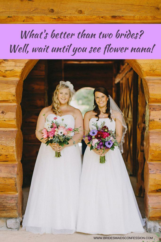 Wedding - Think Two Brides Are Amazing? Wait Until You See The Flower Nana