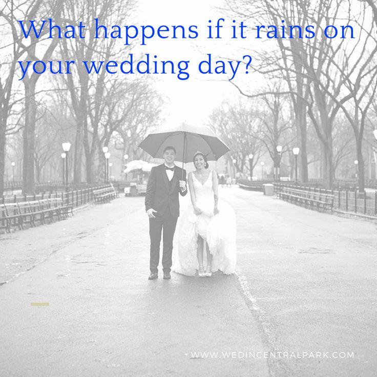 Hochzeit - What If It Rains On Your Wedding Day?