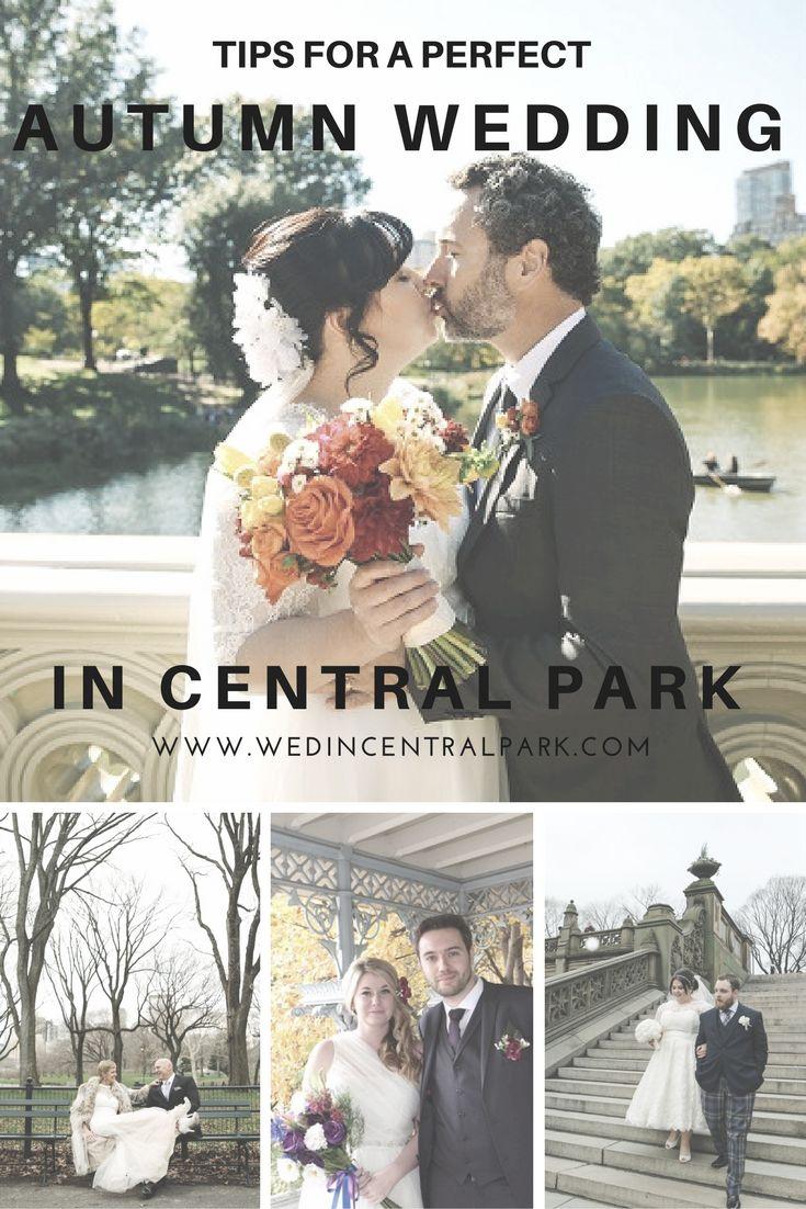 Hochzeit - Tips For An Autumn/Fall Wedding In Central Park