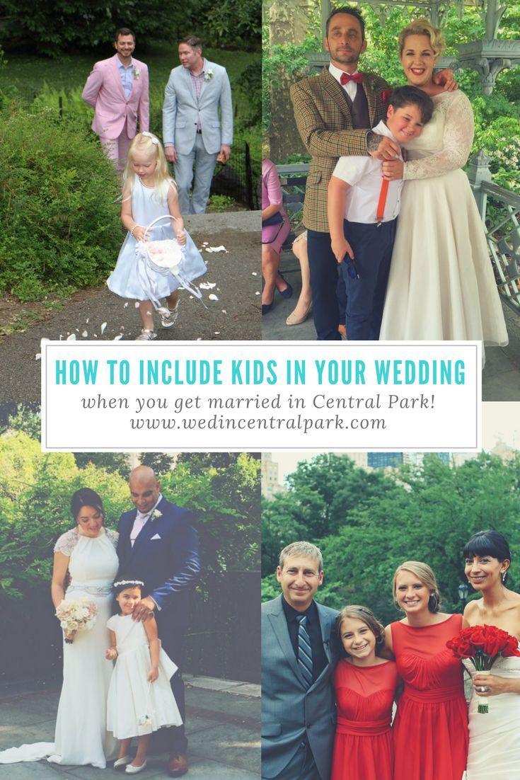 Hochzeit - How To Include Your Children In Your Central Park Wedding