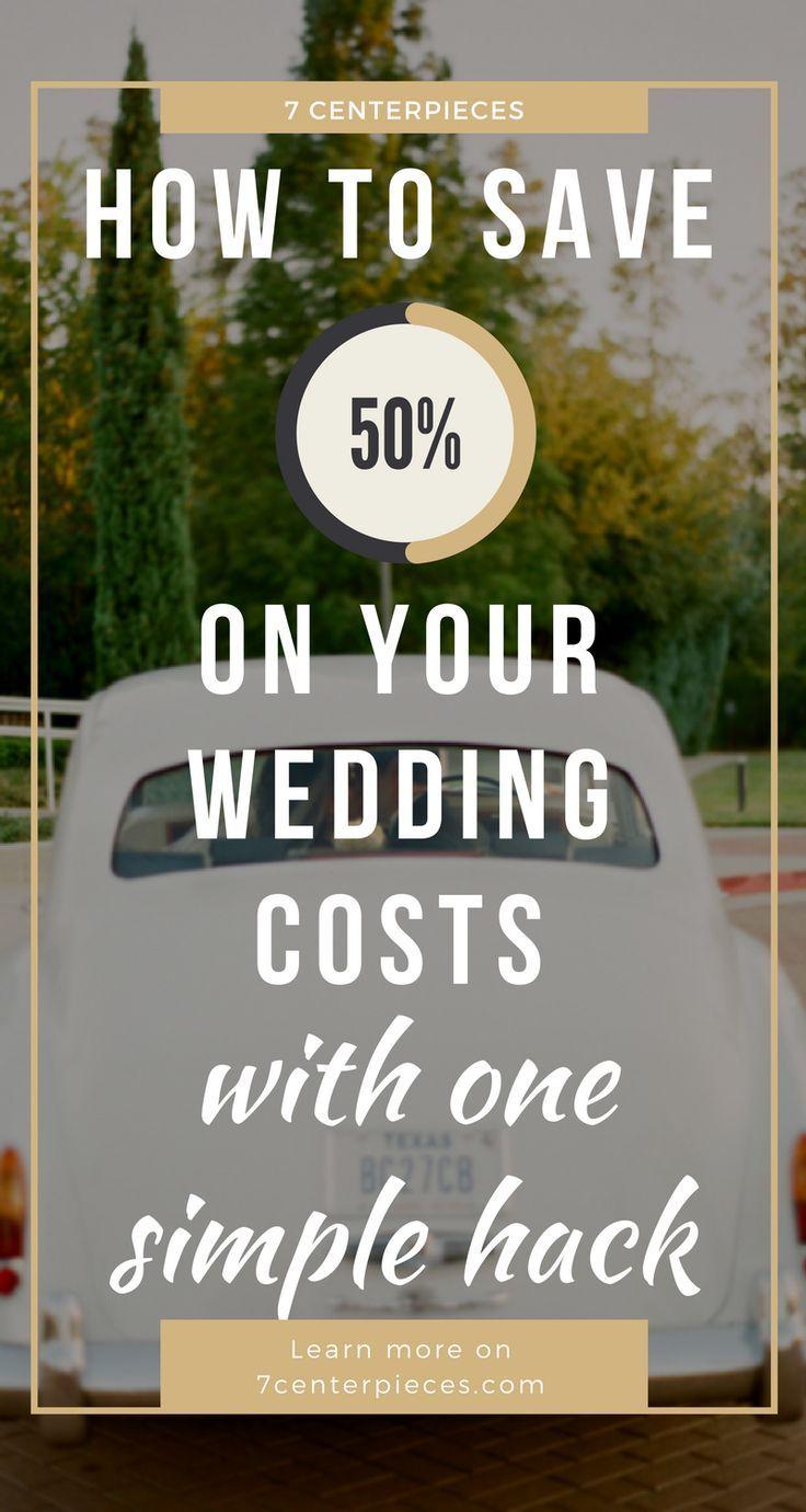 Hochzeit - How To Save 50% On Your Wedding Costs With One Simple Hack