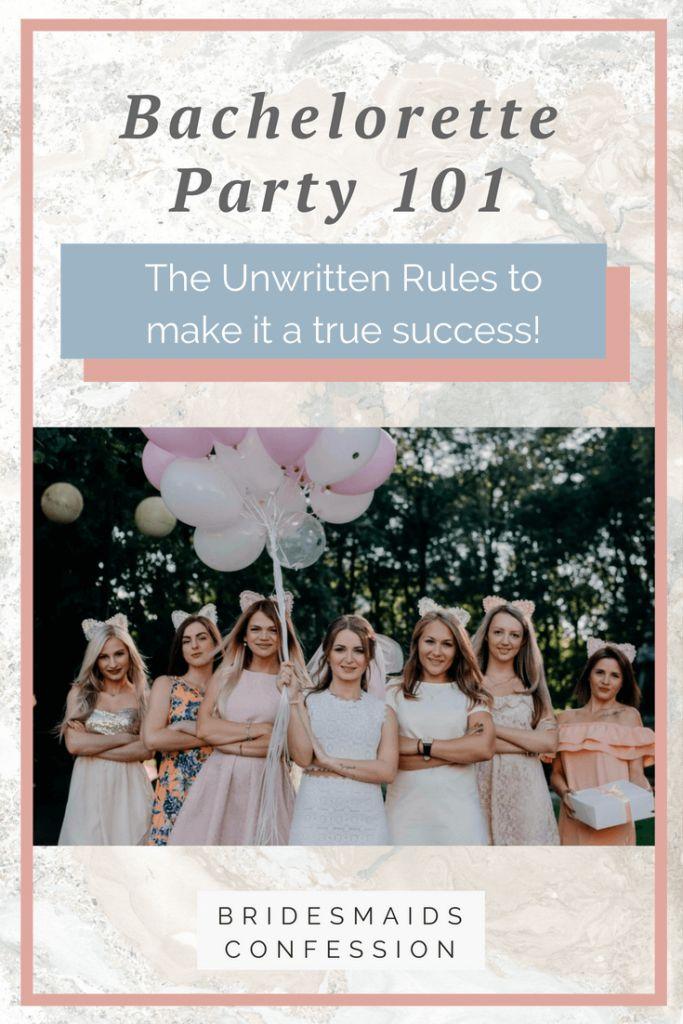 Hochzeit - The Unwritten Rules Of The Bachelorette Party