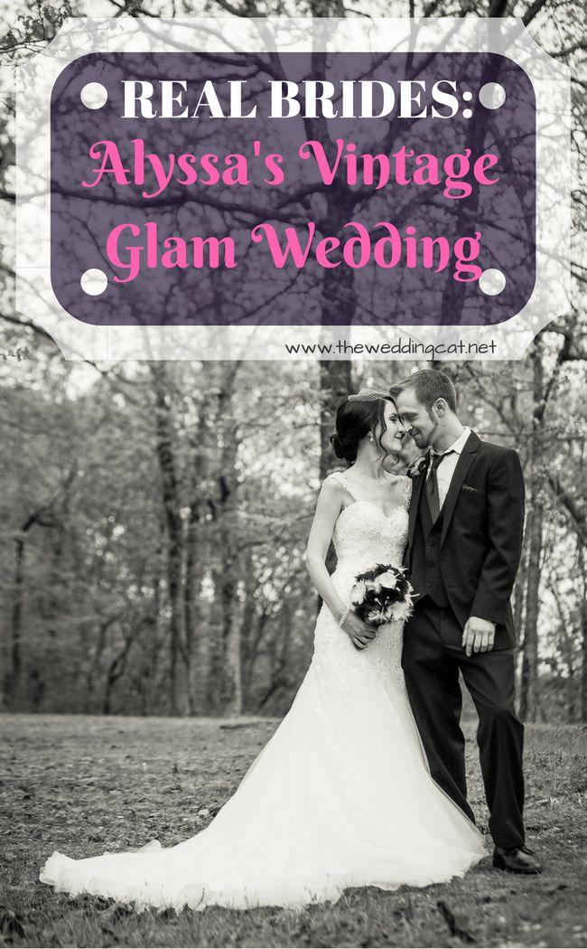 Wedding - Real Brides: Alyssa’s Vintage Glam Wedding