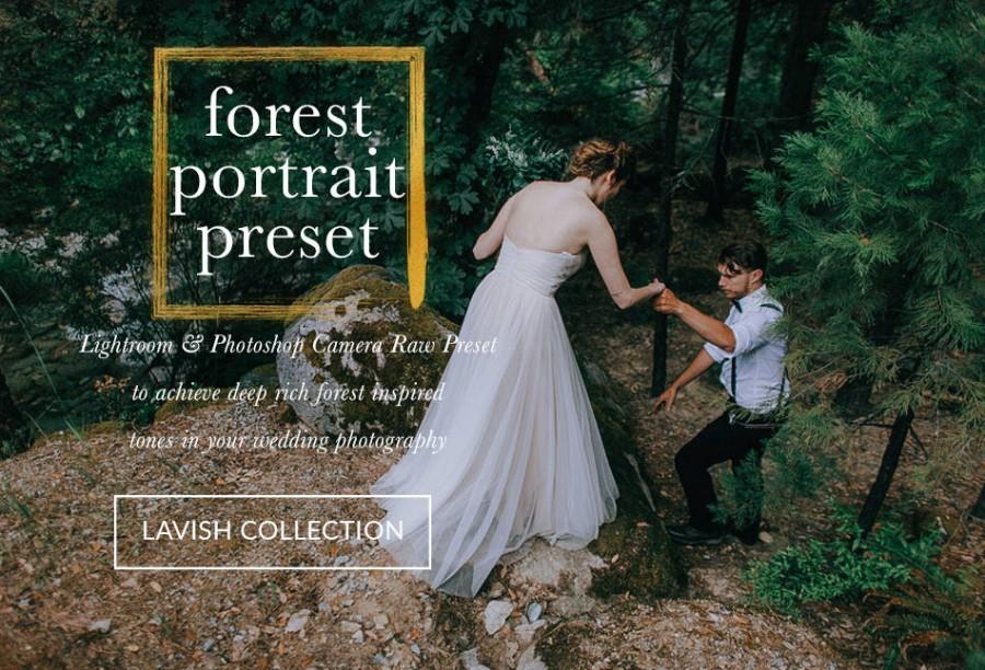 Hochzeit - Forest Portraiture Wedding Lightroom And Photoshop Preset Professional Wedding Presets - The Lavish Collection For Lightroom And Photoshop 