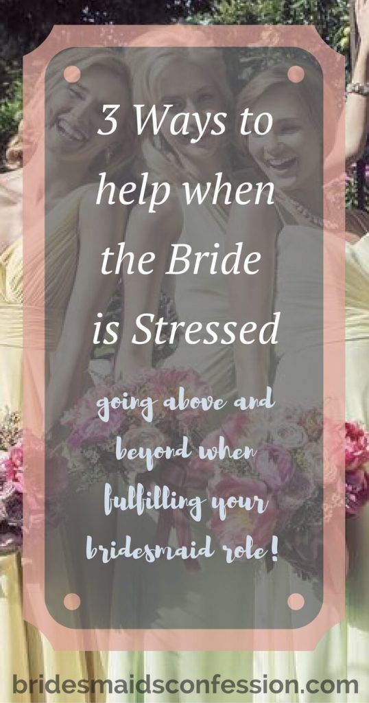 Hochzeit - 3 Ways To Help Calm A Stressed Bride