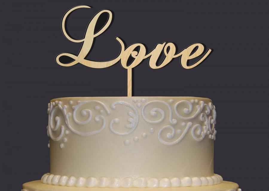 زفاف - LOVE  Cake Topper - Wedding - Anniversary - Valentine Day Topper - Wedding Keepsake - Photo Prop - Rustic Chic Wedding - Wedding cake decor