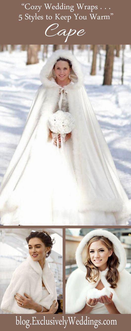 Свадьба - Cozy Wedding Wraps – 5 Stylish Choices To Keep You Warm