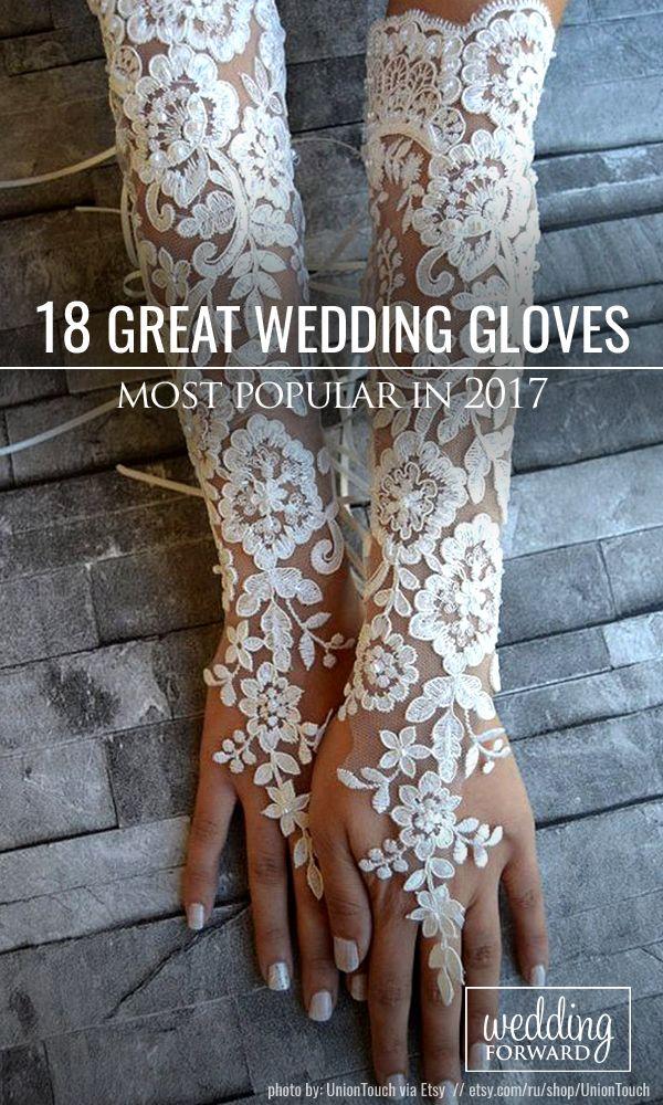 Hochzeit - Popular Trend: Incredible Wedding Gloves