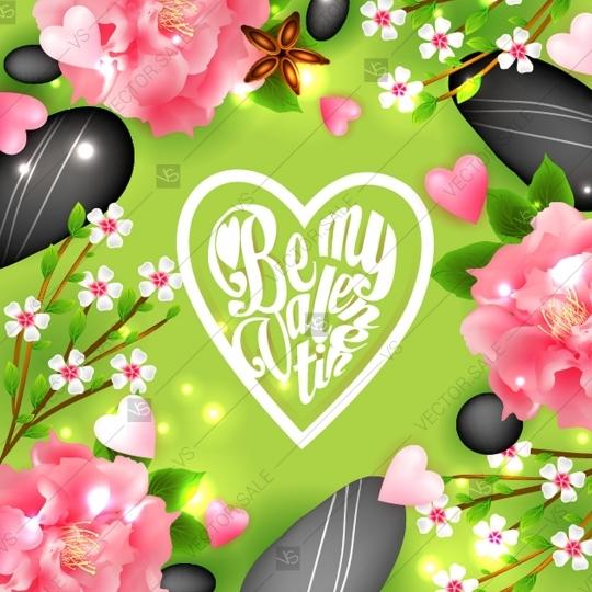 Wedding - Valentines invitation with lettering Be my Valentine with frangipani, sakura, plumeria flowers