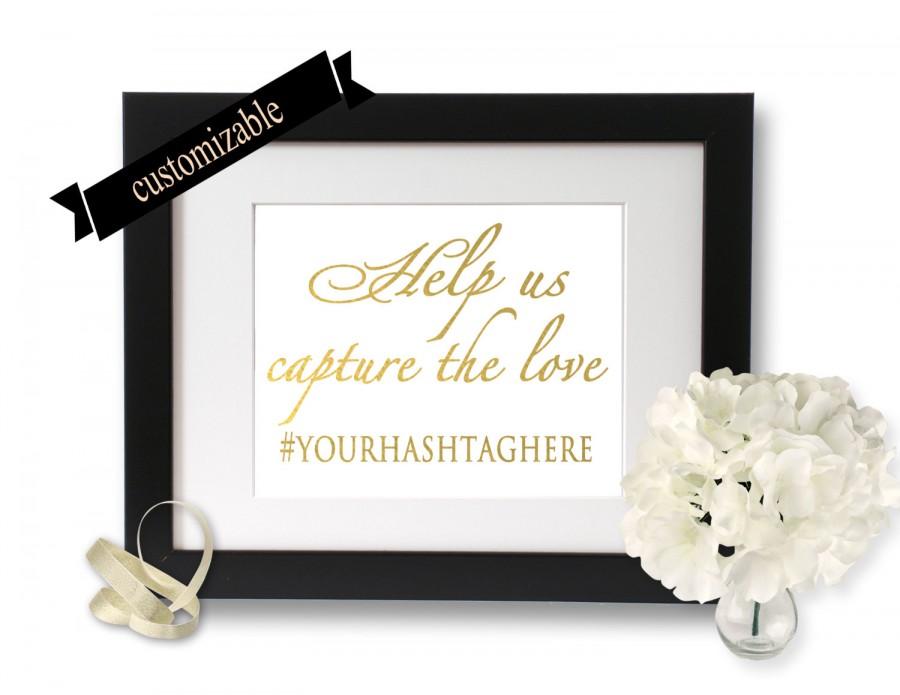 زفاف - Wedding hashtag sign, wedding reception, Gold foil print, Help Us Capture The Love, custom hashtag sign, social media, instagram