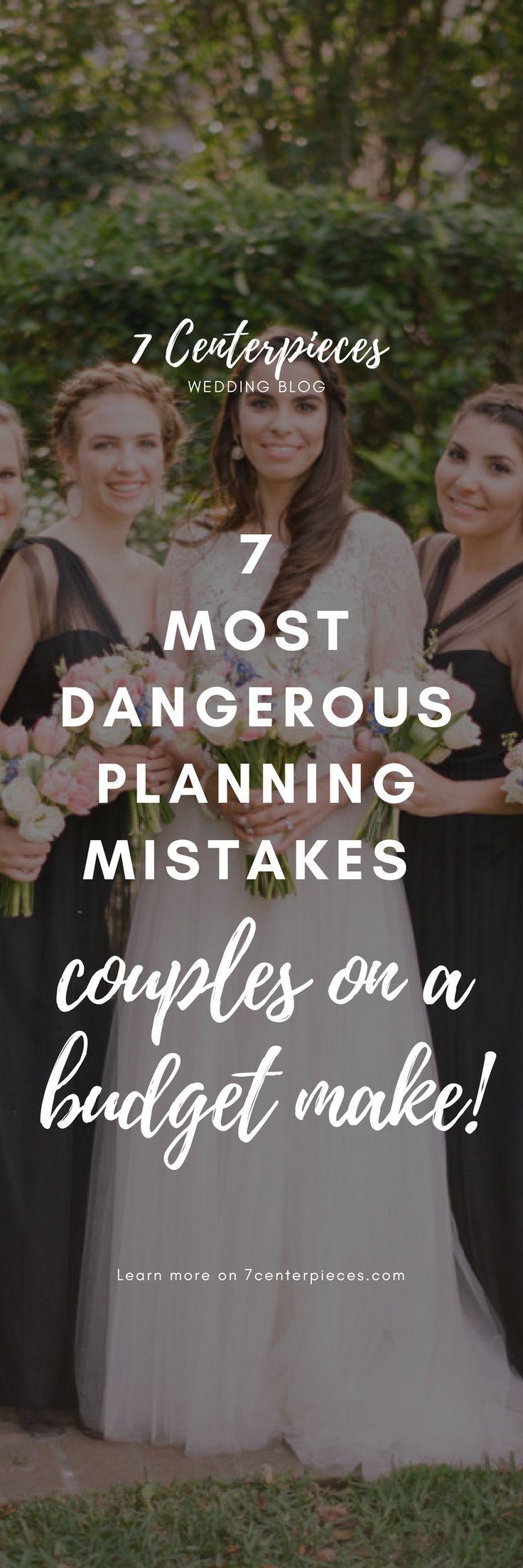 Hochzeit - 7 Most Dangerous Planning Mistakes Couples On A Budget Make