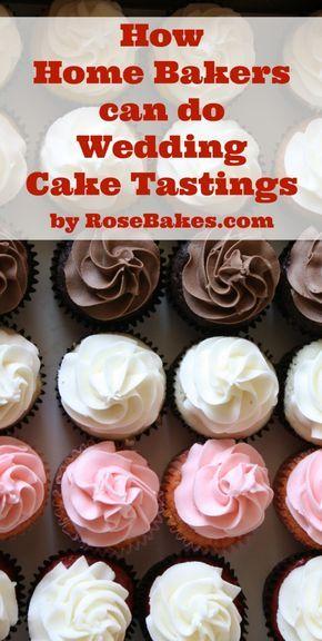 Hochzeit - How Can Home Bakers Do Wedding Cake Tastings