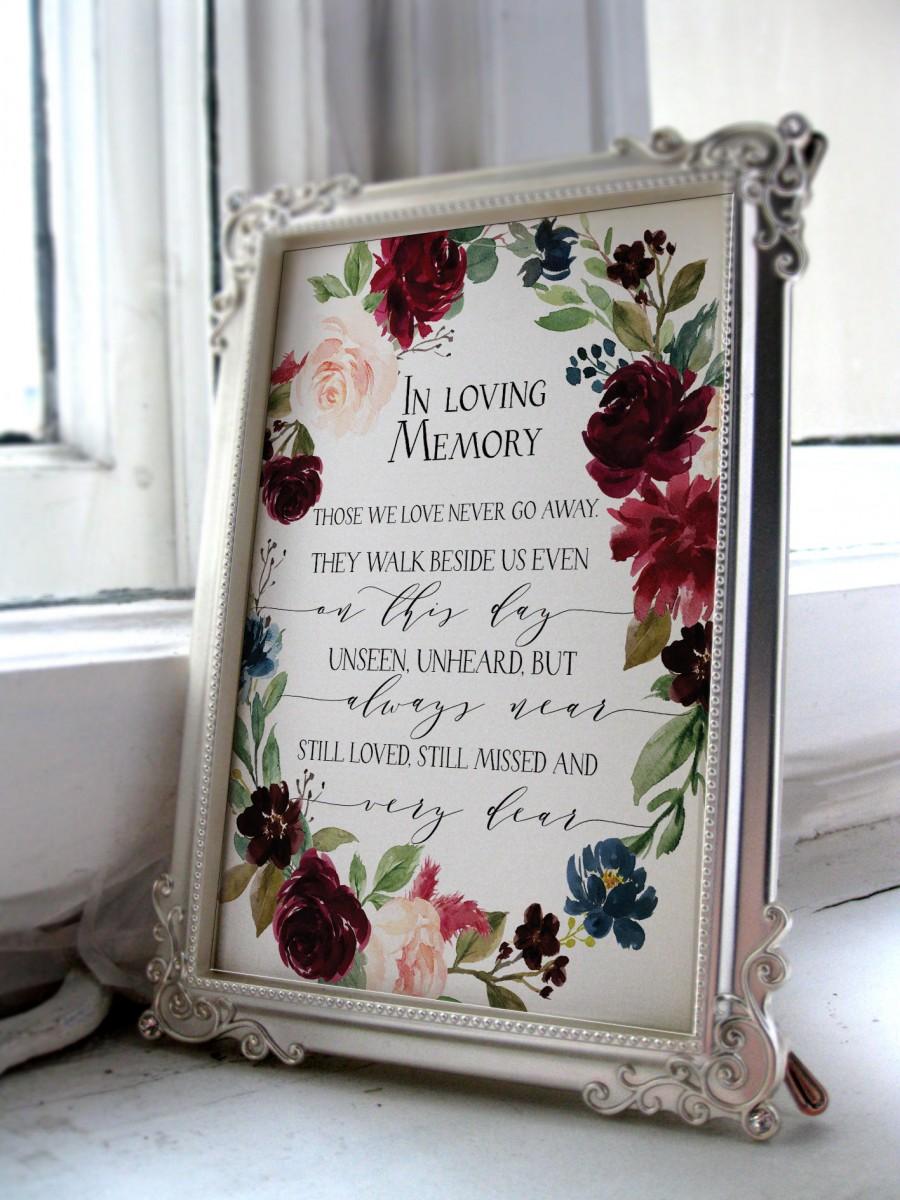 زفاف - In Loving Memory Printable wedding memorial sign, floral burgundy navy wedding sign, marsala wedding signage printable, memorial print