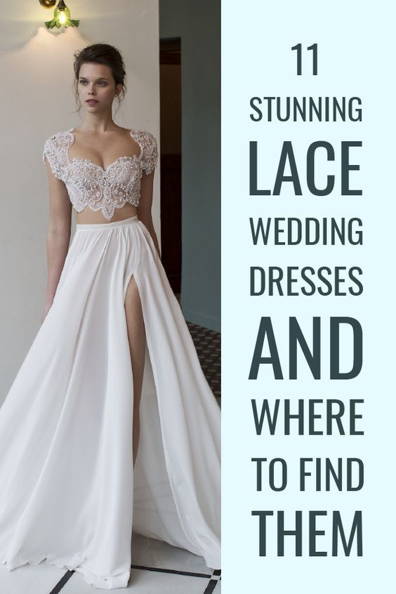 Wedding - 11 Stunning Lace Wedding Dresses