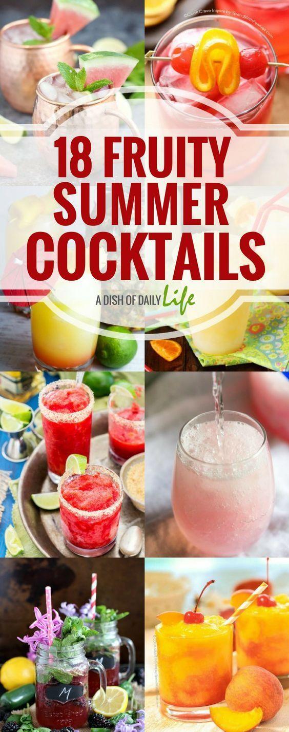 Hochzeit - 18 Fruity Summer Cocktails For Your Cookouts And Parties
