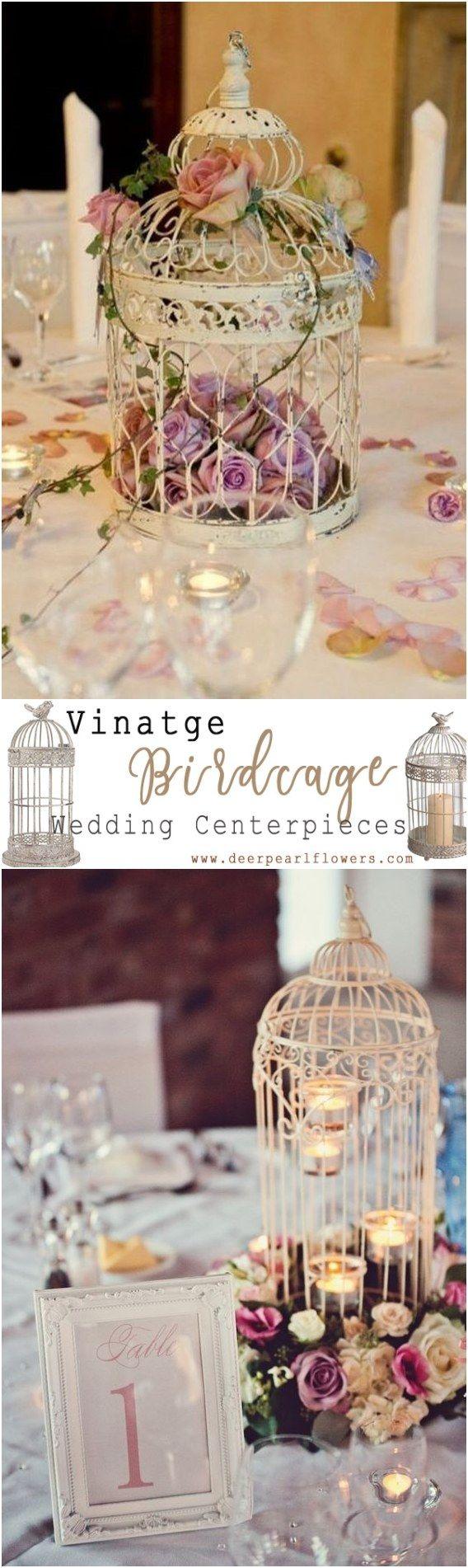 Mariage - Top 20 Vintage Birdcage Wedding Centerpieces For 2018