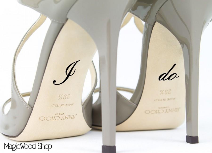 Mariage - Wedding Shoe Decal - I Do Shoe Decal - Bridal Shoe Accessories