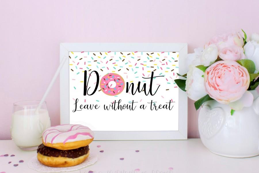 Wedding - Donut Leave Without a Treat, Donut Bar Sign, Donut Sign, Dessert Bar Sign, Wedding Sign, Donut Bar, Wedding Decorations, Wedding Treats