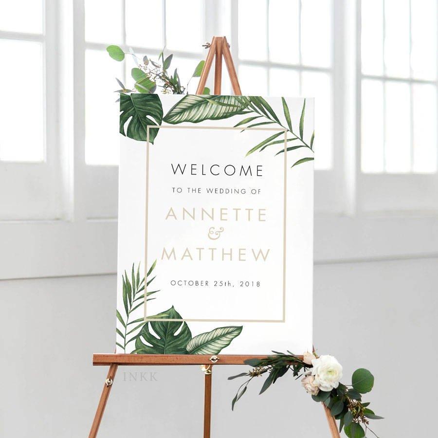 Hochzeit - Printable Welcome Sign Poster Modern Tropical Foliage Wedding Welcome Sign-Wedding Reception Sign Printable Wedding Sign - (Item code: P408)