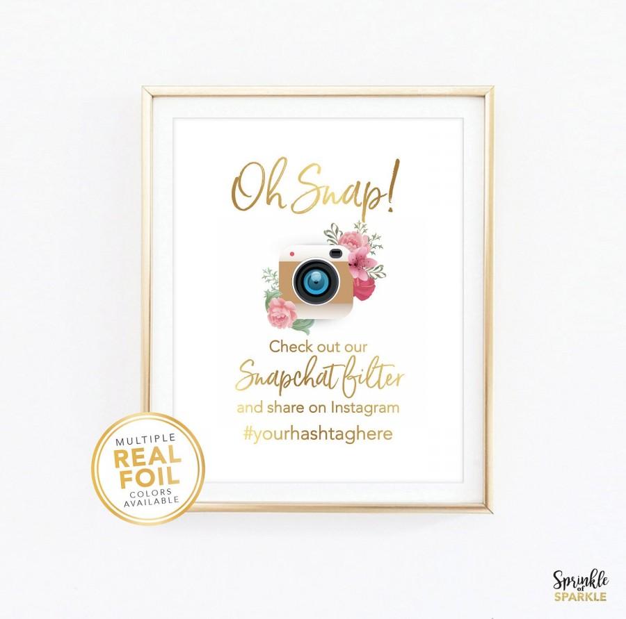 Wedding - Wedding Snapchat Filter sign and Instagram sign, Gold Foil, Real Foil Print, Silver foil, Wall Art, wedding decor, hashtag, hashtag 004