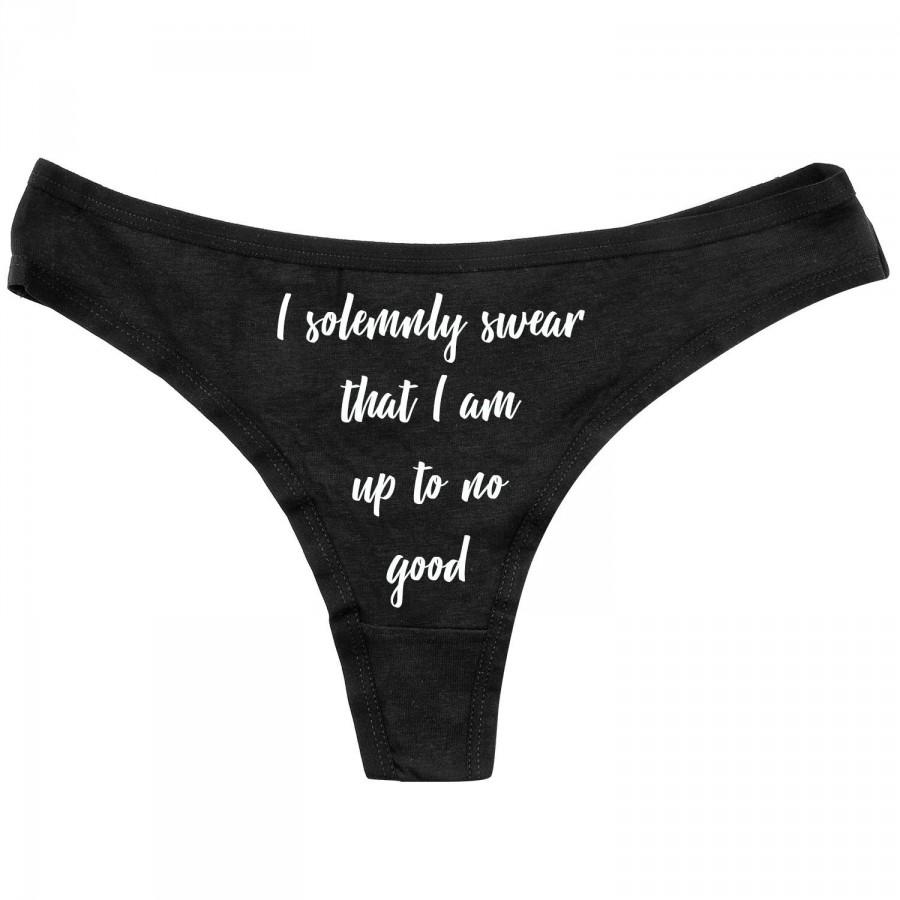 Hochzeit - Funny Thong - Bridal Shower Gift - Bachelorette Party Gift - Black Thong - I Solemnly Swear That I Am Up To No Good -  Funny Underwear
