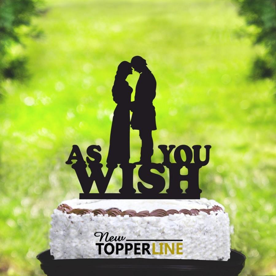 Hochzeit - As You Wish Cake Topper,Event Wedding Cake Topper,Wedding Cake Topper,Princess Bride Wedding Cake Topper,Princess Buttercup and Westley 2220