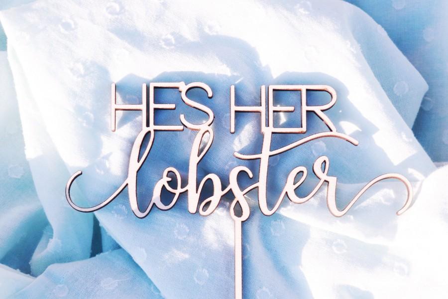 Wedding - He's Her Lobster Wedding Cake Topper 