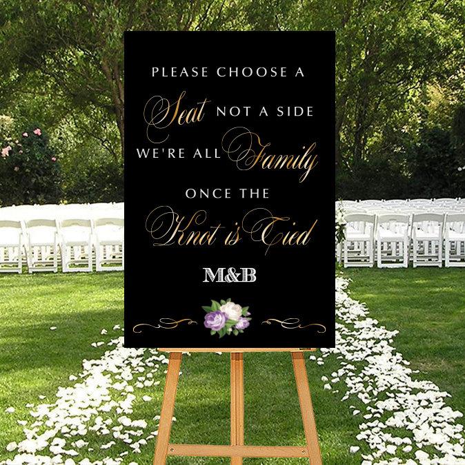 Wedding - Choose a Seat Not a Side, Printable Wedding Ceremony Sign, Seating Sign, We're All Family, DIGITAL Wedding Sign, Gold, Silver, Chalkboard