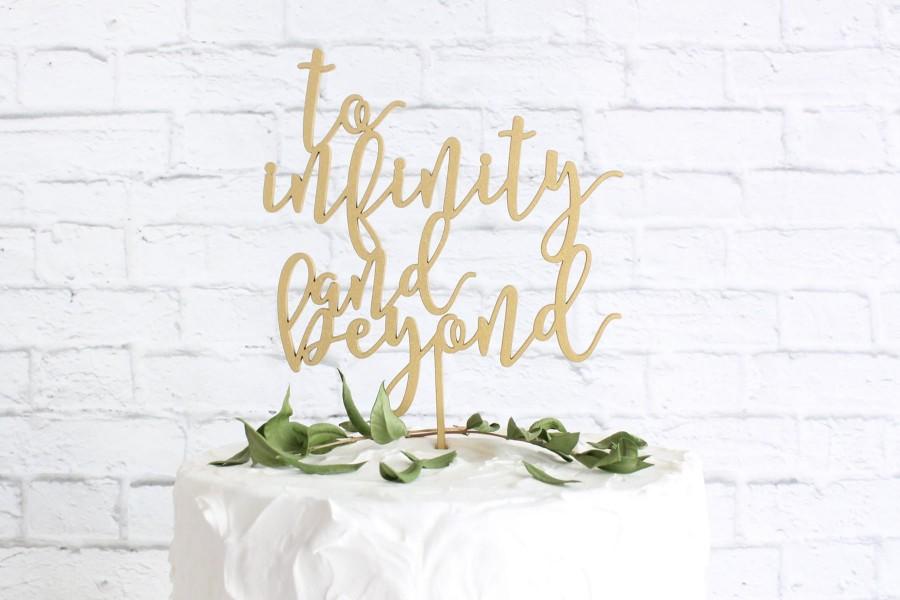 Hochzeit - To Infinity and Beyond Cake Topper, Infinity and Beyond Topper, Infinity Cake Topper, Wedding Cake Toppper