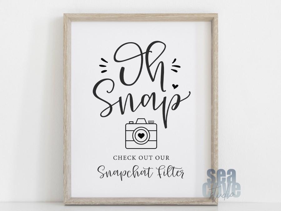 Wedding - Snapchat Filter Sign, Oh Snap Geofilter Sign, Checkout Our Snapchat Filter, Wedding Party Sign, Wedding Reception Sign, Snapchat Filter