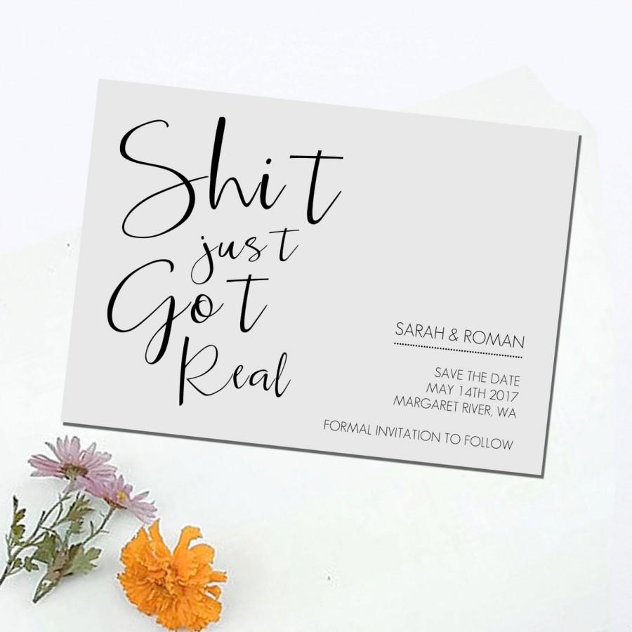 Mariage - Shit Just Got Real, Save The Date, DIY Printable, Print at Home, Invite, Calligraphy, Handwritten, Gold Foil, Water Colour, Stationary
