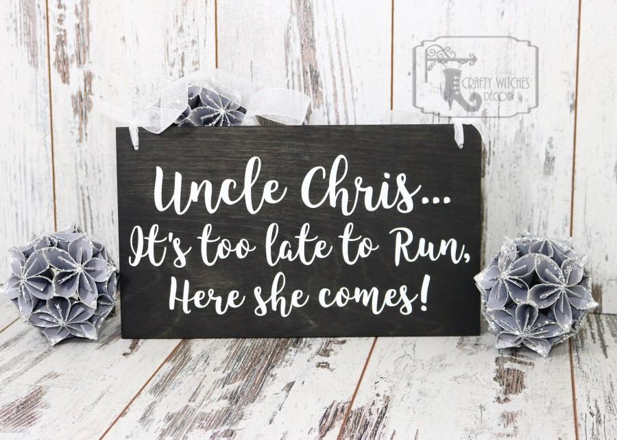 Wedding - Personalized It's Too Late To Run Here She Comes Wedding Wood Sign, Wedding Signs, Ring Bearer, Flower Girl Sign, Ring Bearer Sign, Ceremony