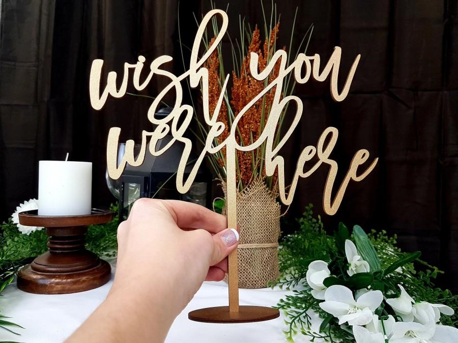 Hochzeit - Wish You Were Here Sign 