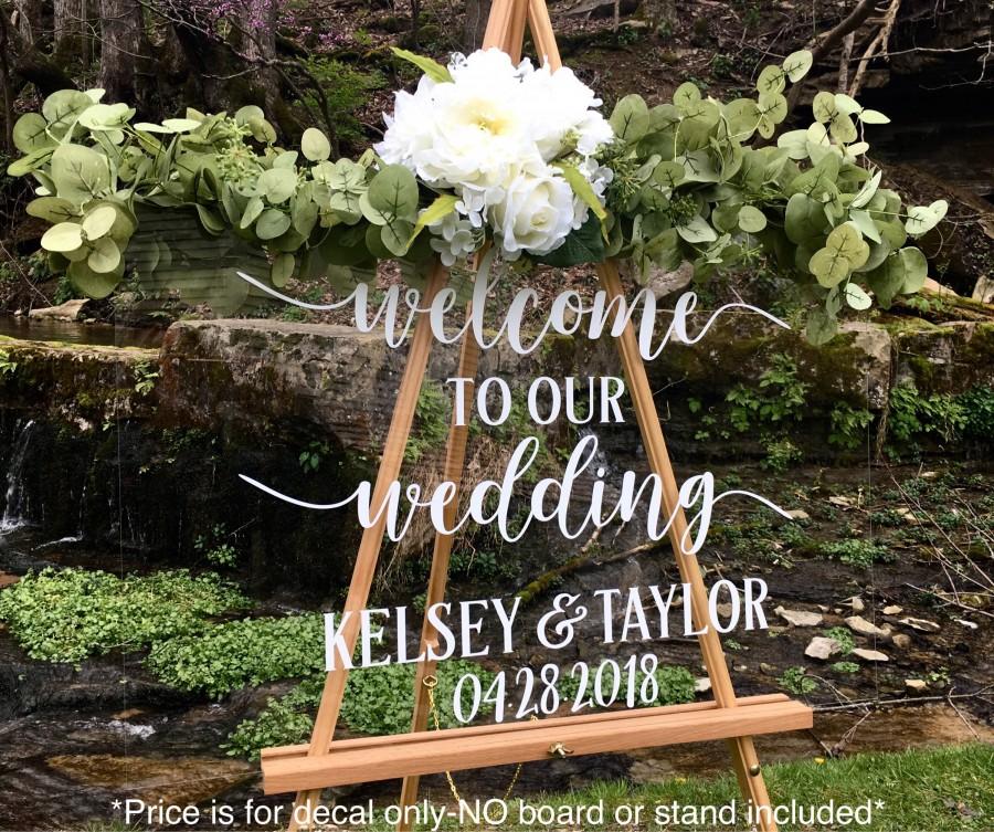 Wedding - Welcome Wedding Decal Personalized Name and Date Simple Wedding Sign Decal for Acrylic Sign Wedding Rustic Welcome Wedding Vinyl Decal Only