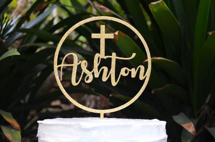 Свадьба - Circle Name Cake Topper Cross Baptism Christening Confirmation Custom Personalized Cake Topper