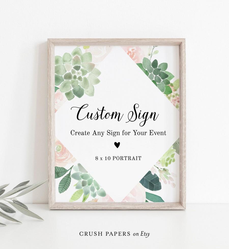 Hochzeit - Custom Sign Template, Create Any Sign for Wedding, Bridal Shower, Baby Shower, Succulent Greenery, INSTANT DOWNLOAD, Corjl, 8x10 #001-202CS