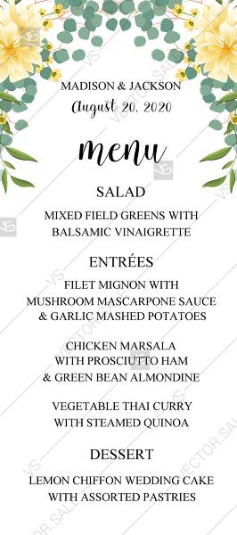 Mariage - Wedding menu template invitation dahlia yellow chrysanthemum flower eucalyptus card PDF template 4x9 in edit online
