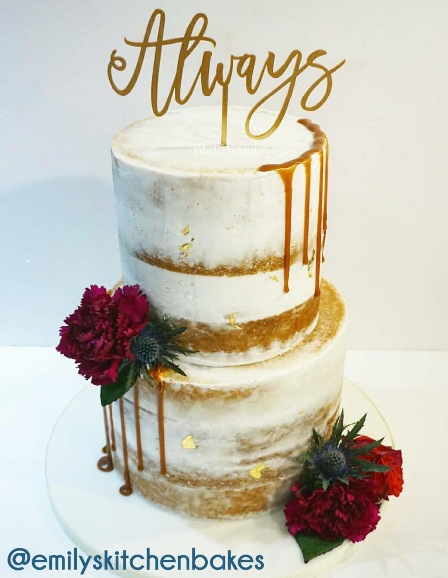 Свадьба - Always Wedding Cake Topper Simple Acrylic Rose Gold UK Handwritten Cute Laser Cut Wedding Decorations Custom Made Personalised Unique Decor