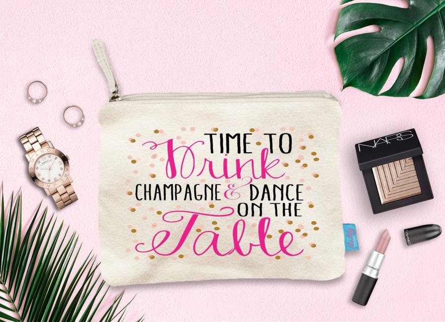 زفاف - Time to Drink Champagne Makeup Bag, Wedding Day Makeup Bag, Wedding Party Cosmetic Bag, Bridesmaid Makeup Pouch, Wedding Party Gift, Pouch