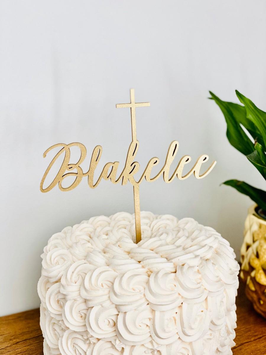 Свадьба - Name with Cross Cake Topper V2, 6" inches wide, Baptism Cake Topper, First Communion Cake Topper, Christening Cake Topper, Birthday Blessing