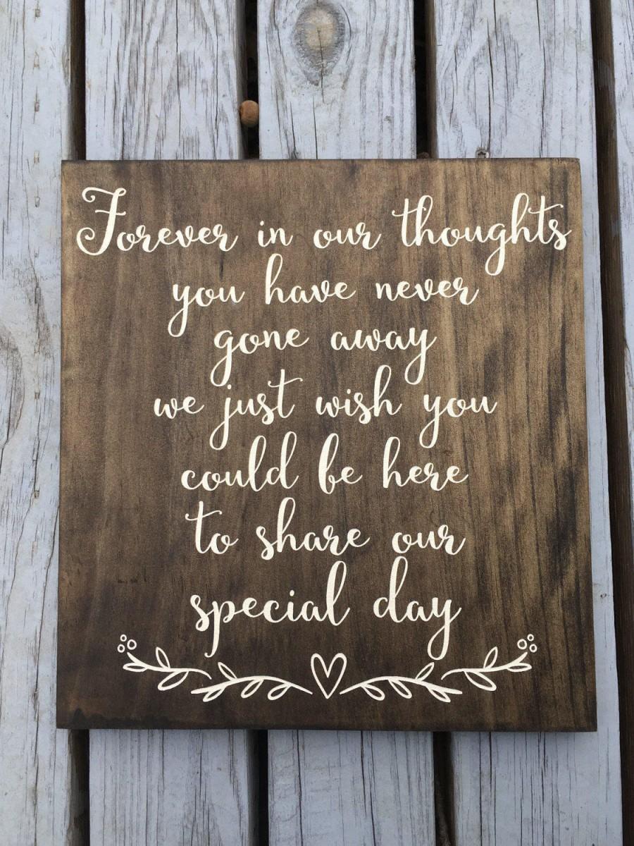Свадьба - LASER ENGRAVED Forever in out thoughts, In Loving Memory Sign, Loved One sign, Remembrance Rustic Wedding Sign, forever in our hearts, Honor