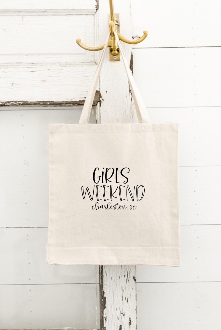 Mariage - Girls Weekend Tote with Location - Girls Wknd - Weekend Tote - Girls Getaway - Girls Trip - Gift - Tote Bag - Weekend Trip - Girls Weekend